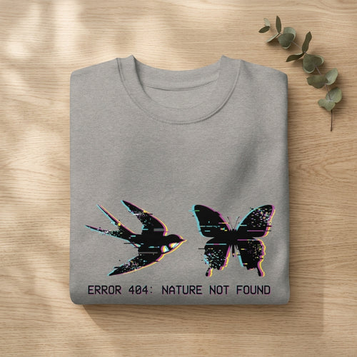 Error 404 Nature Not Found Unisex Premium Sweatshirt