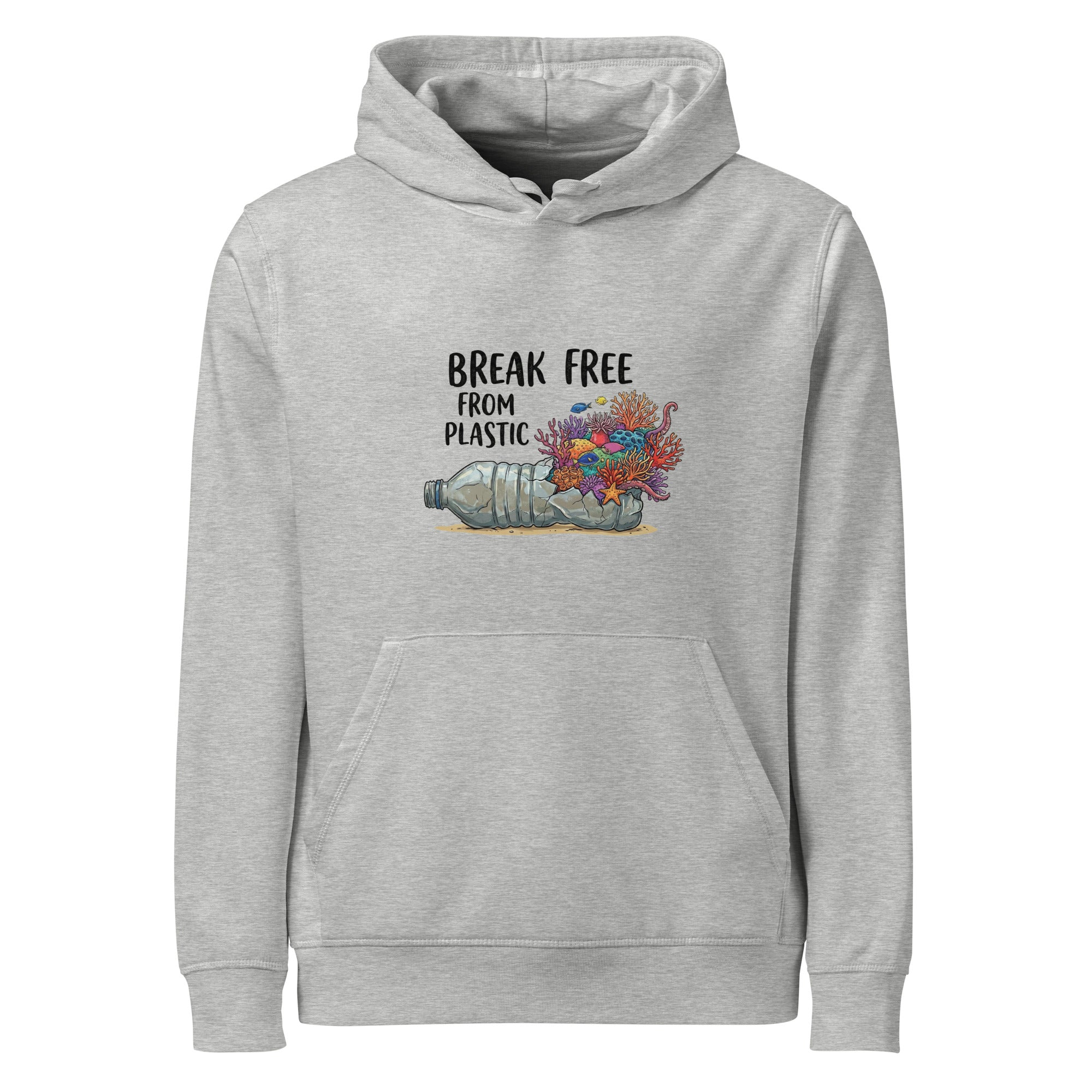 A front-facing flat lay of a grey colored hoodie with the "BREAK FREE FROM PLASTIC" coral bottle graphic centered on the chest, complete with a kangaroo pocket and drawstring hood.