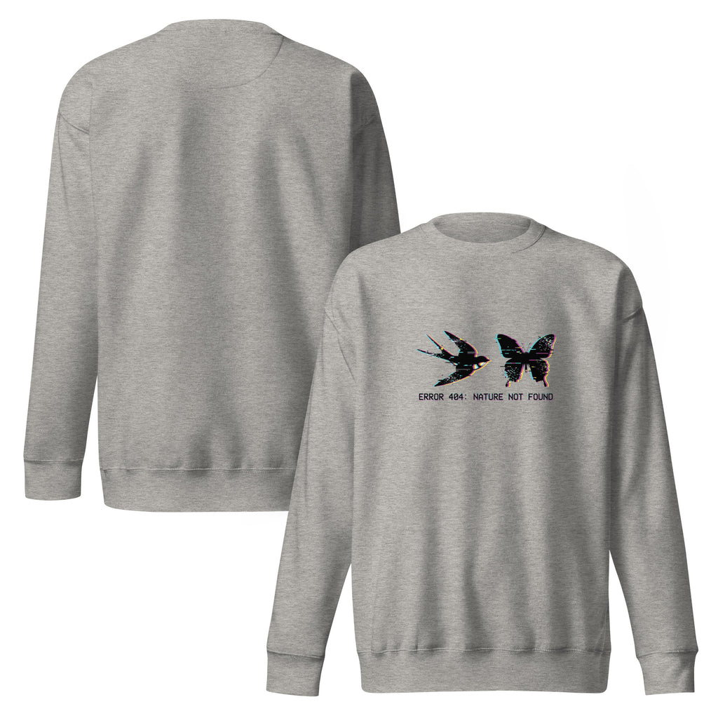 Error 404 Nature Not Found Unisex Premium Sweatshirt