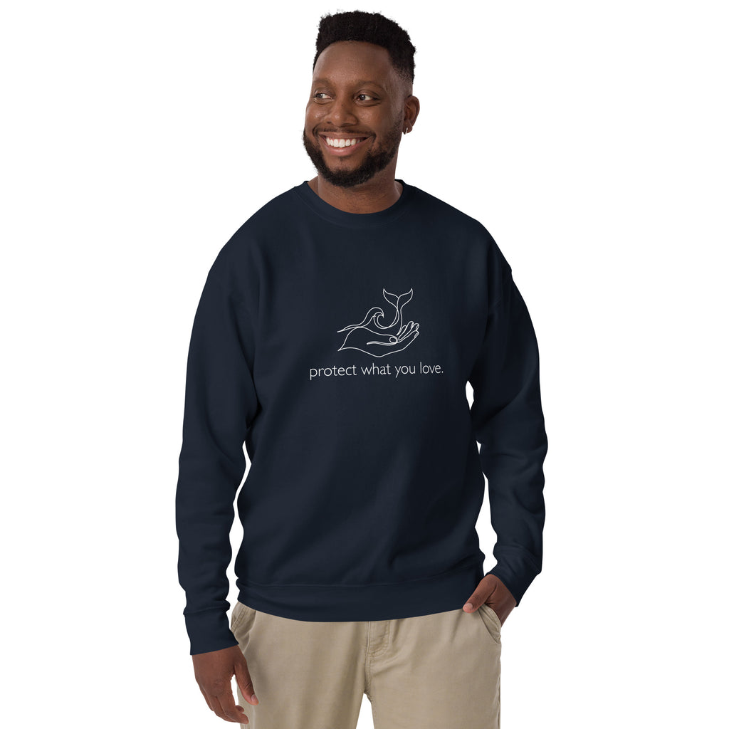 Protect What You Love Unisex Premium Sweatshirt