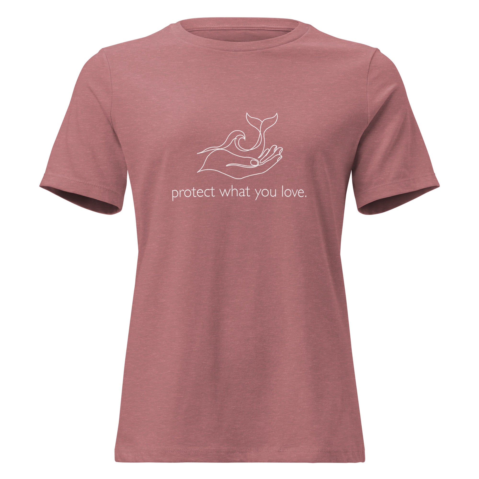 Protect What You Love Women's Relaxed T-Shirt
