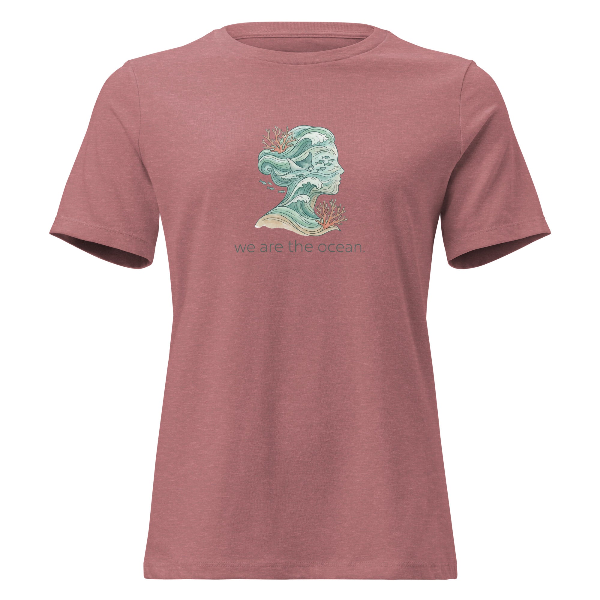 We Are The Ocean Women's Relaxed T-Shirt