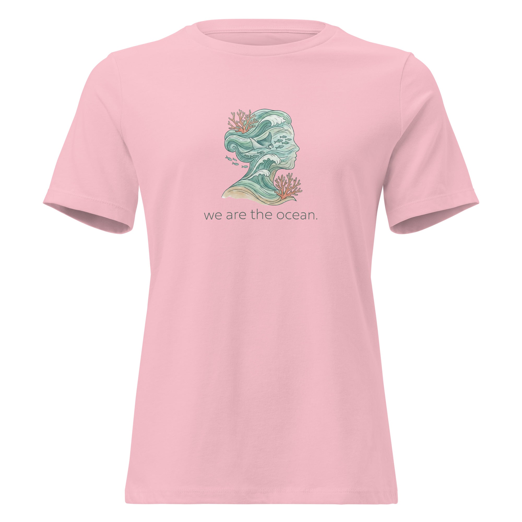 We Are The Ocean Women's Relaxed T-Shirt