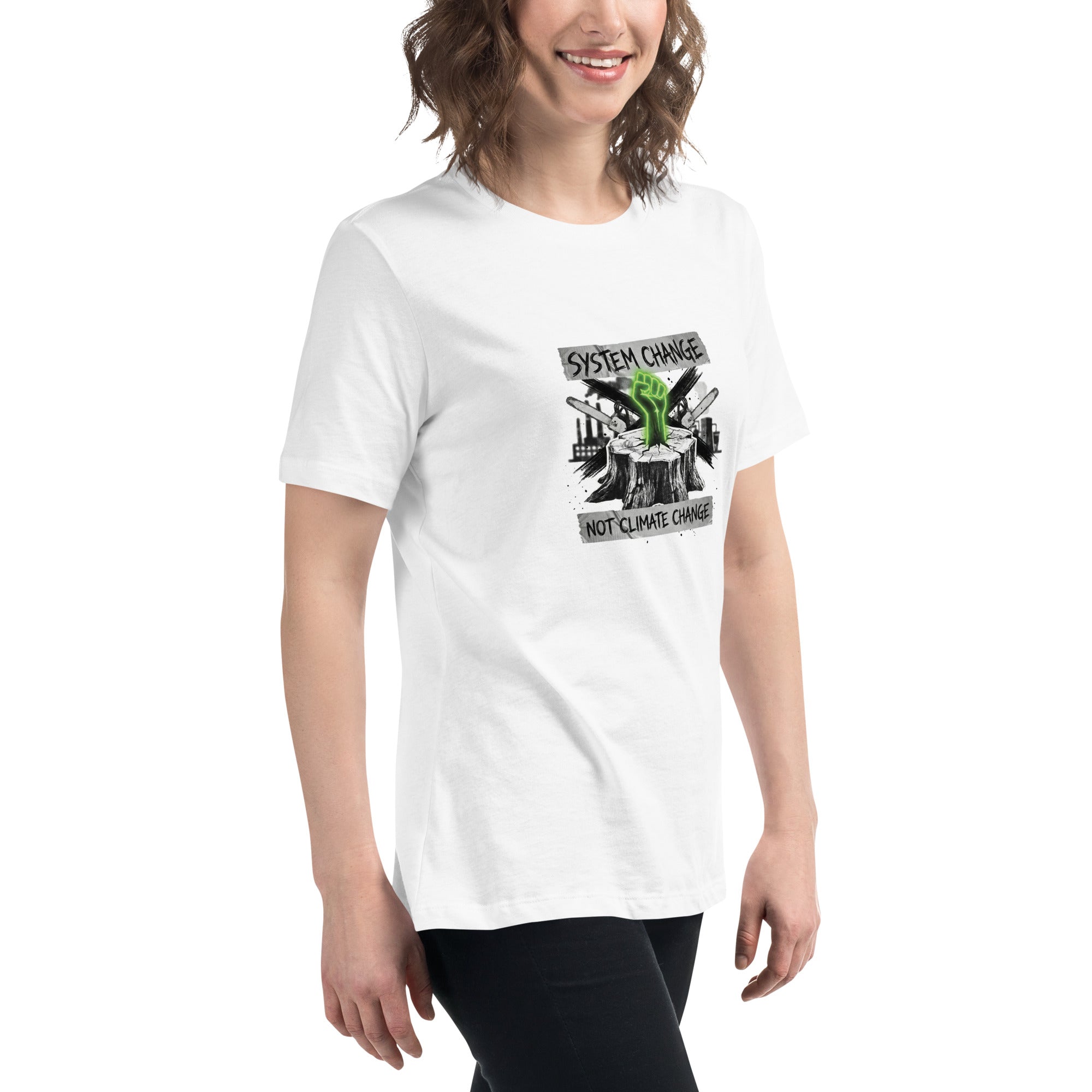 System Change Not Climate Change Women's Relaxed Fit T-Shirt